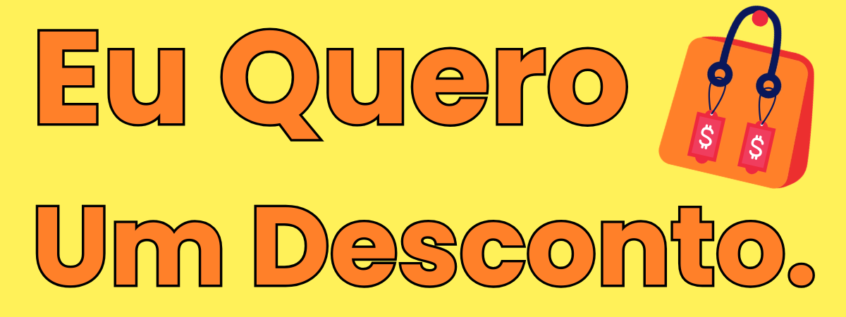 Eu Quero um Desconto!